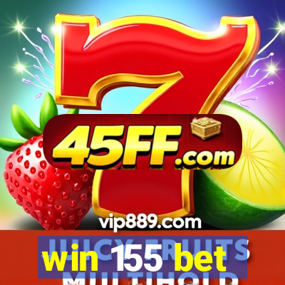 win 155 bet